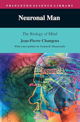Neuronal Man: Reprint Edition