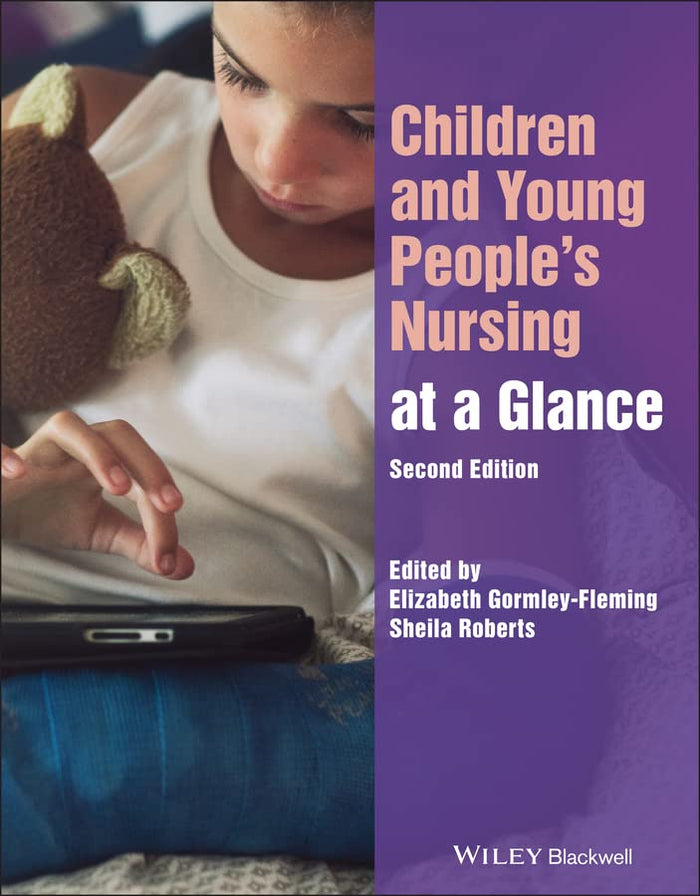 Children and Young People's Nursing at a Glance (At a Glance (Nursing and Healthcare)): 2nd Edition