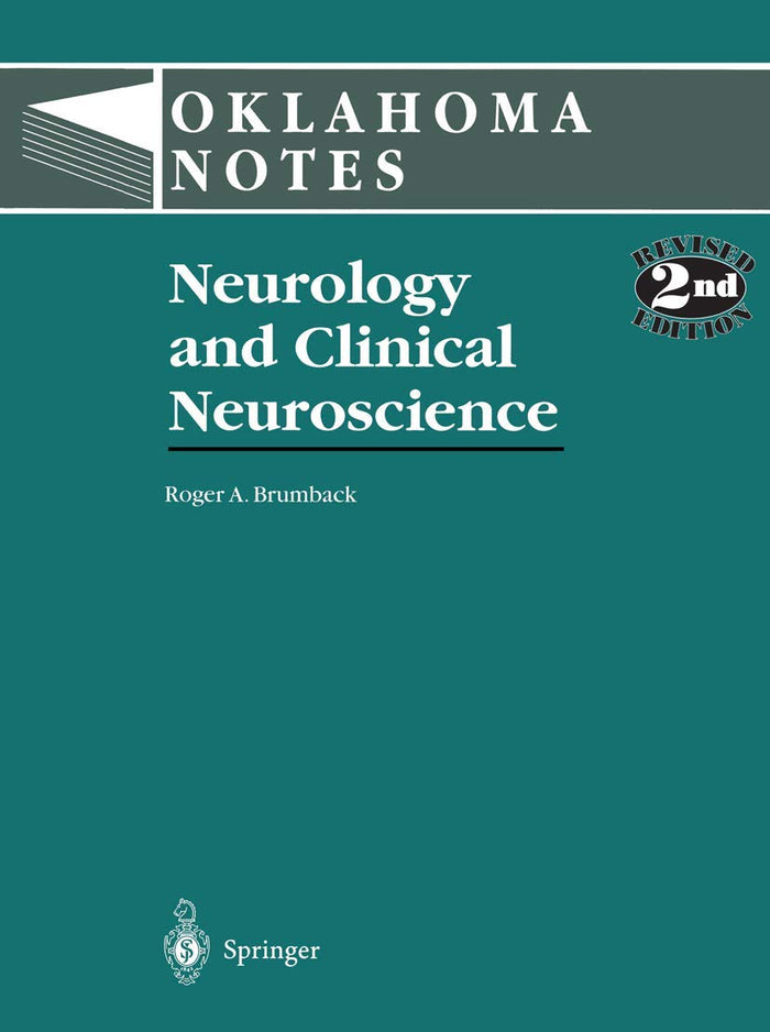 Neurology and Clinical Neuroscience (Oklahoma Notes) (Volume 0): 2nd Edition