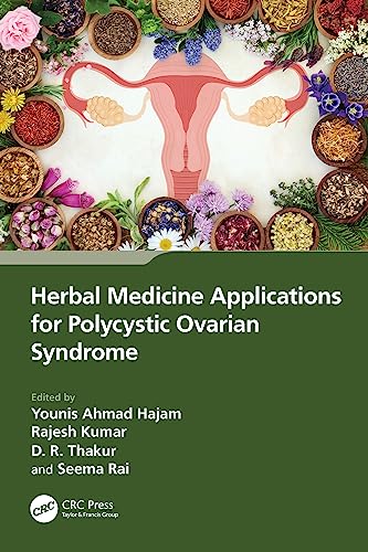 Herbal Medicine Applications for Polycystic Ovarian Syndrome: 1st Edition