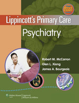 Lippincott's Primary Care Psychiatry: 1st Edition