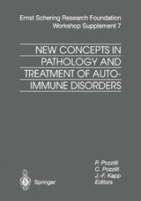 New Concepts in Pathology and Treatment of Autoimmune Disorders (Ernst Schering Foundation Symposium Proceedings, 7): 2001st Edition
