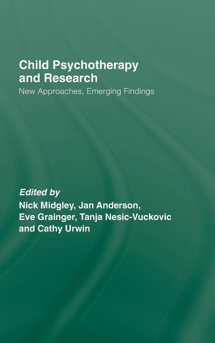 Child Psychotherapy and Research: 1st Edition