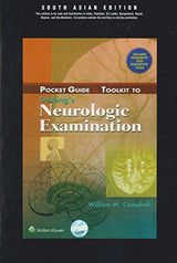 POCKET GUIDE AND TOOLKIT TO DEJONGS NEUROLOGIC EXAMINATION