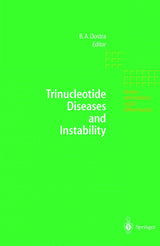 Trinucleotide Diseases and Instability (Results and Problems in Cell Differentiation): 1st Edition