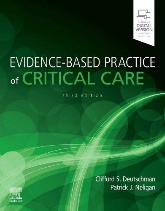 Evidence-Based Practice of Critical Care: 3rd Edition