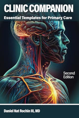 Clinic Companion: Essential Templates for Primary Care, 2nd edition