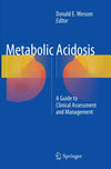 Metabolic Acidosis: A Guide to Clinical Assessment and Management