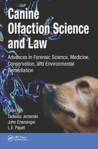 Canine Olfaction Science and Law: 1st Edition