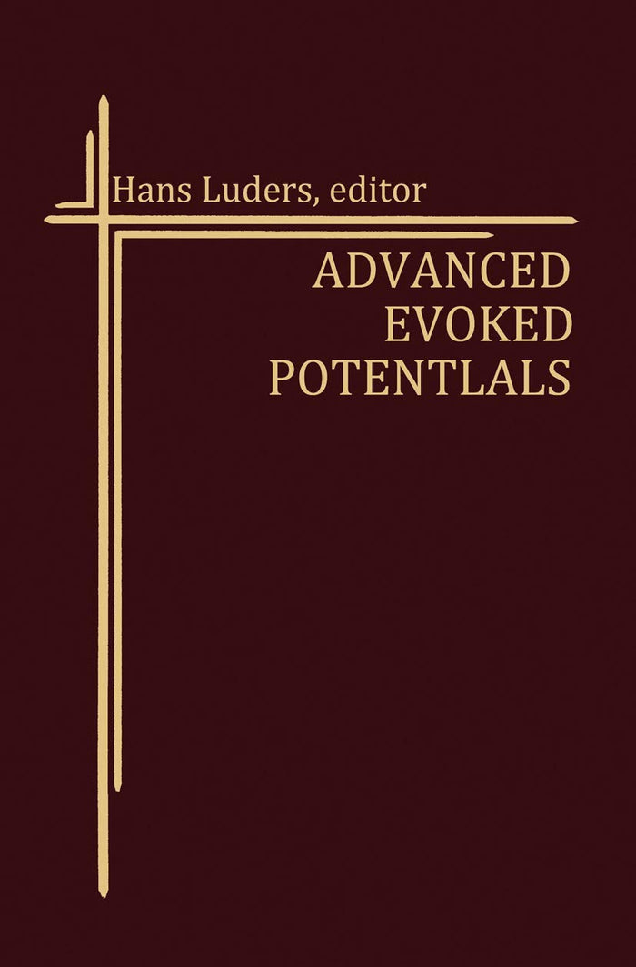 Advanced Evoked Potentials (Topics in Neurosurgery)