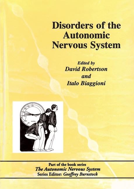Disorders of the Autonomic Nervous System: 1st Edition
