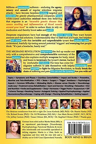 The Migraine Revolution: We Can End the Tyranny Scientific Guide to Effective Treatment and Permanent Headache Relief (Premium Color Edition)
