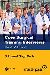 Core Surgical Training Interviews: 1st Edition