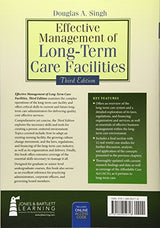 Effective Management of Long-Term Care Facilities:.