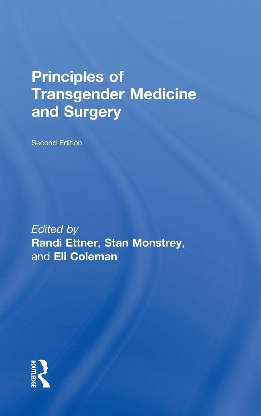 Principles of Transgender Medicine and Surgery: 2nd Edition