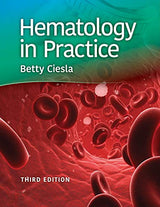 Hematology in Practice: Third Edition