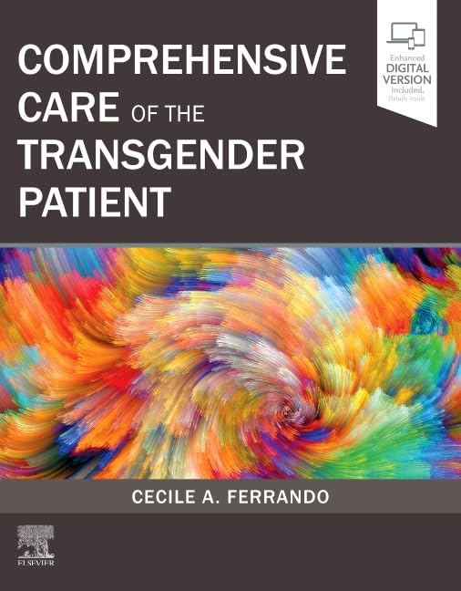 Comprehensive Care of the Transgender Patient: 1st Edition
