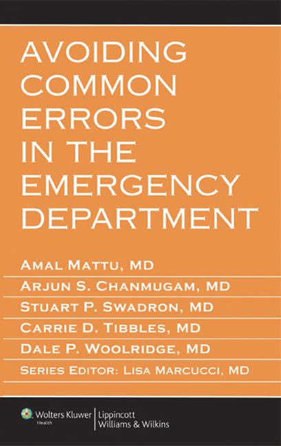 Avoiding Common Errors in the Emergency Department (Errors Series): 1st Edition
