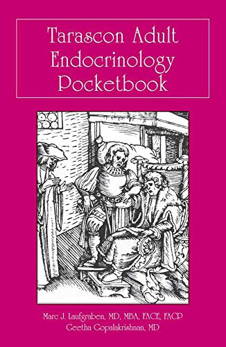 Tarascon Adult Endocrinology Pocketbook:.