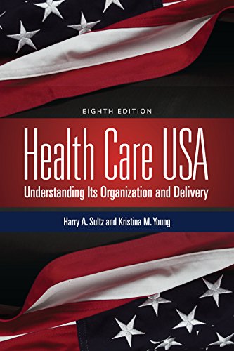 Health Care USA: 8th Edition