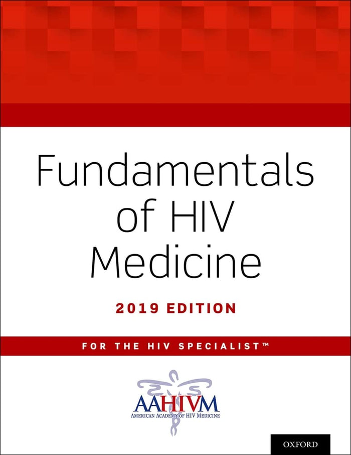 Fundamentals of HIV Medicine 2019: 1st Edition