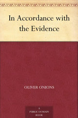 In Accordance with the Evidence