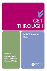 Get Through MRCS Part A: 1st Edition