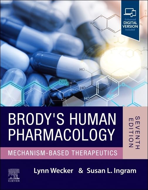 Brody's Human Pharmacology: 7th Edition