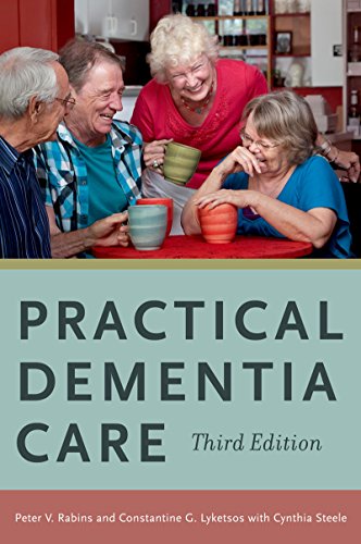 Practical Dementia Care: 3rd Edition
