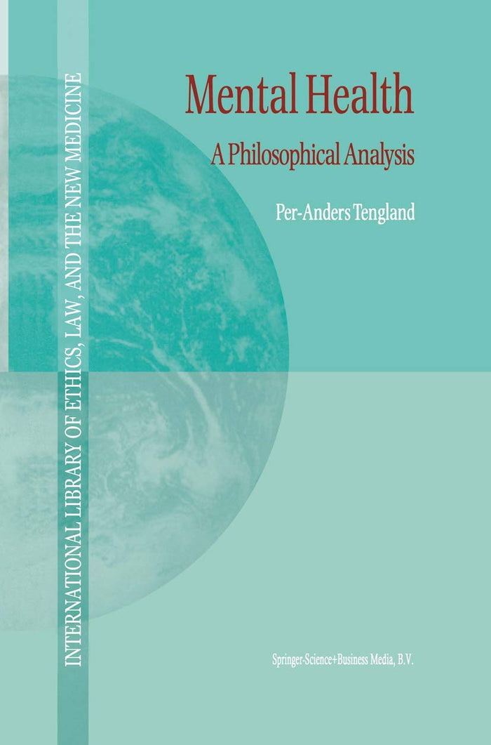 Mental Health: A Philosophical Analysis