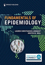 Fundamentals of Epidemiology: First Edition
