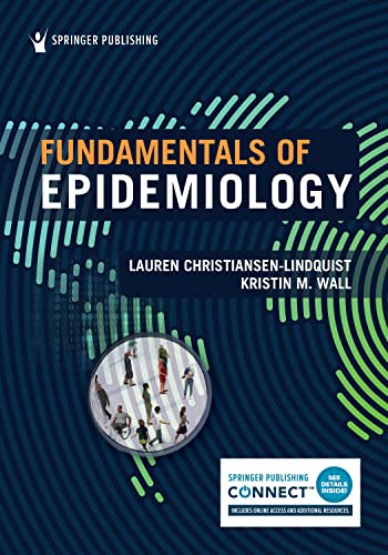 Fundamentals of Epidemiology: First Edition