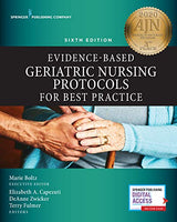 Evidence-Based Geriatric Nursing Protocols for Best Practice, Sixth Edition
