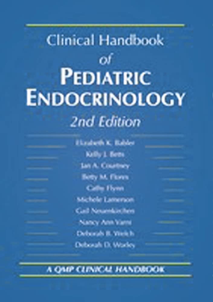 Clinical Handbook of Pediatric Endocrinology: 2nd Edition
