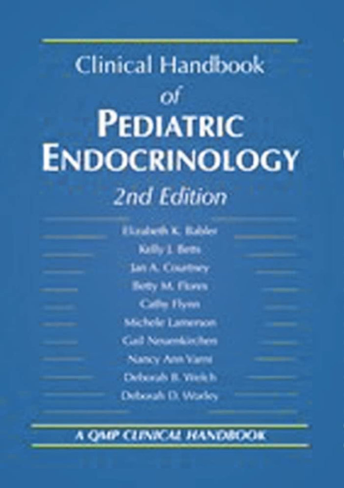 Clinical Handbook of Pediatric Endocrinology: 2nd Edition