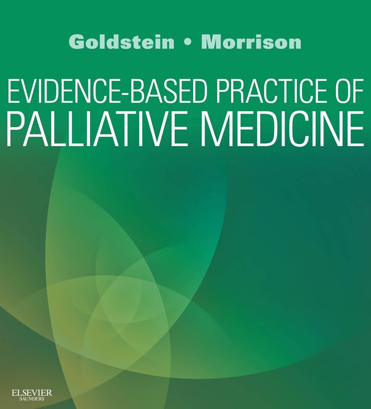 Evidence-Based Practice of Palliative Medicine: Expert Consult: Online and Print