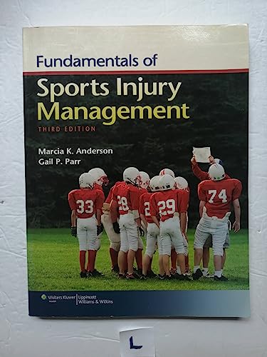 Fundamentals of Sports Injury Management: Third Edition
