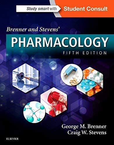 Brenner and Stevens’ Pharmacology: 5th Edition