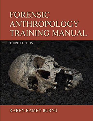 Forensic Anthropology Training Manual: 3rd Edition