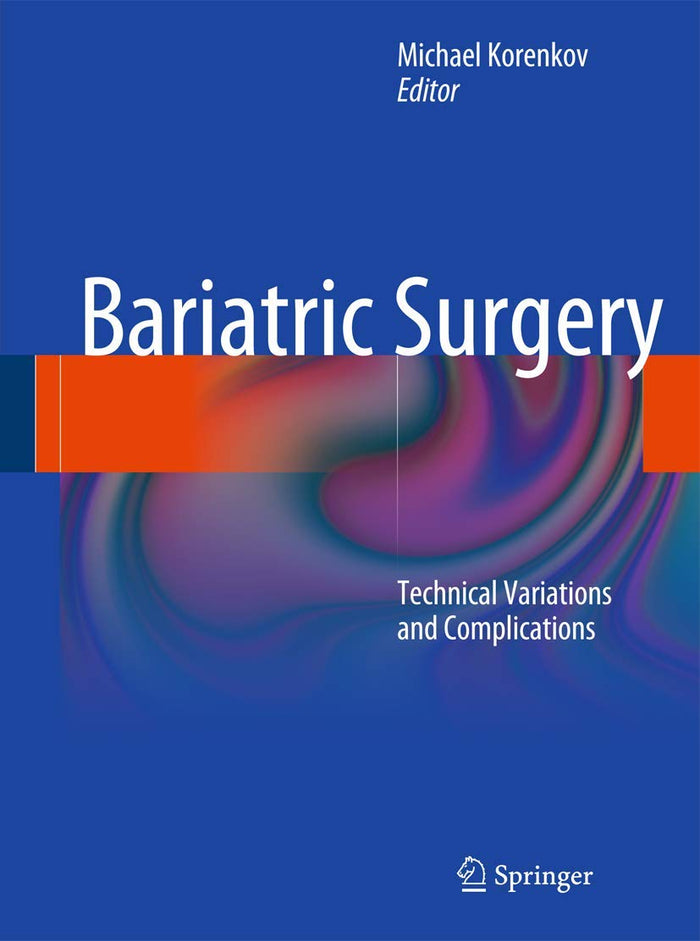 Bariatric Surgery: Technical Variations and Complications