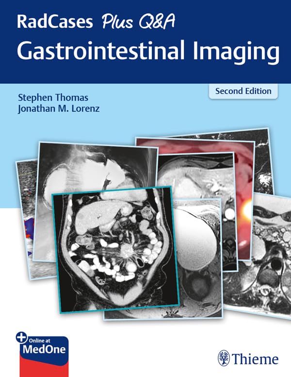 RadCases Plus Q&A Gastrointestinal Imaging: 2nd Edition