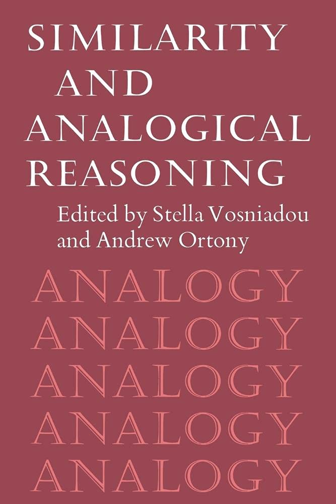 Similarity and Analogical Reasoning (Volume 0): 1st Edition