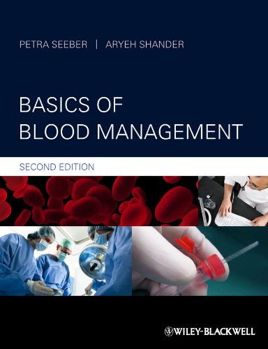 Basics of Blood Management: 2nd Edition