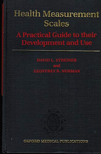Health Measurement Scales: A Practical Guide to their Development and Use