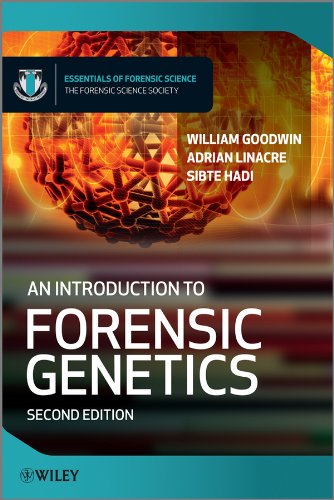 An Introduction to Forensic Genetics (Essentials of Forensic Science Book 3): 2nd Edition