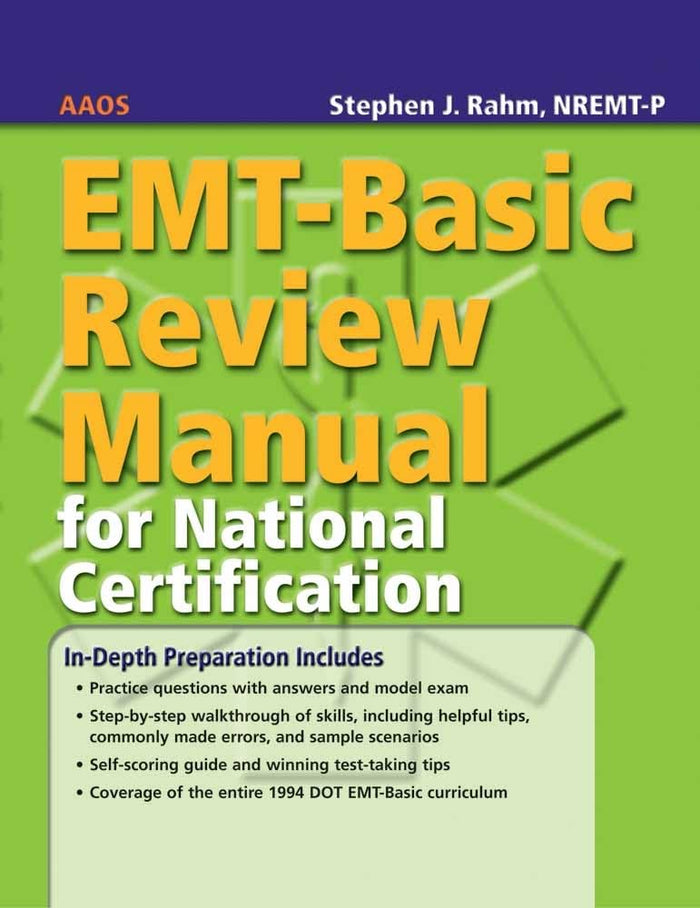 EMT-Basic Review Manual for National Certification:.