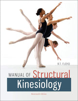 Manual of Structural Kinesiology: 19th Edition