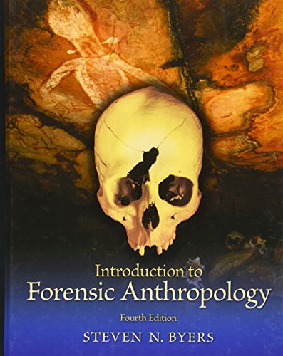 Introduction to Forensic Anthropology: 4th Edition