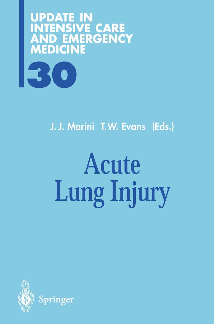 Acute Lung Injury (Update in Intensive Care and Emergency Medicine)