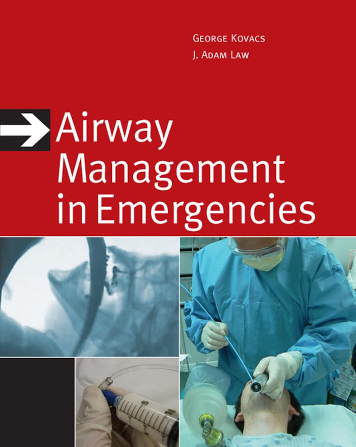 Airway Management in Emergencies: 1st Edition